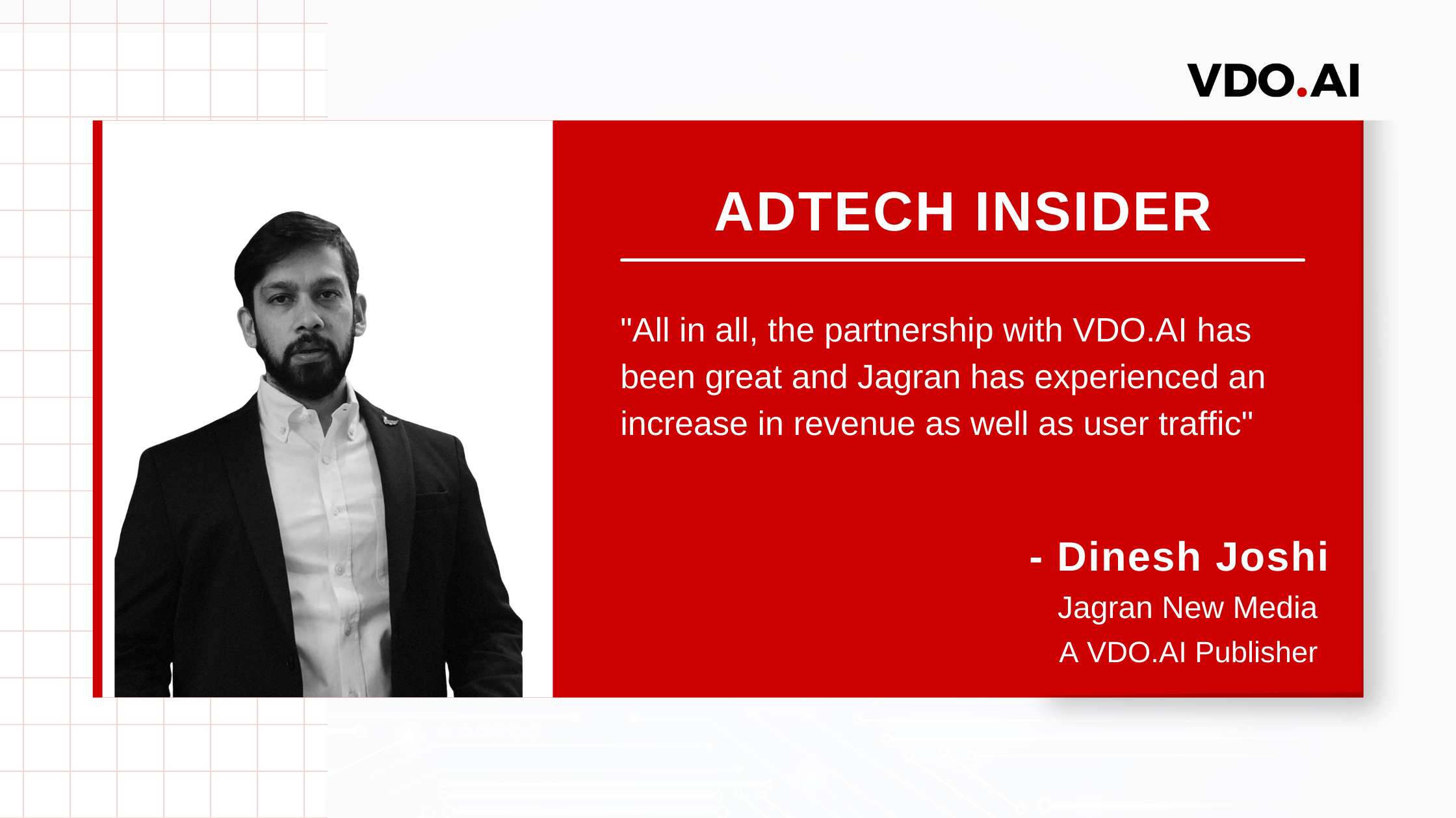 AdTech Insider with Dinesh Joshi from Jagran New Media