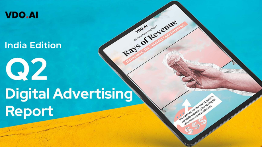 India Q2 advertising report for summer advertising success