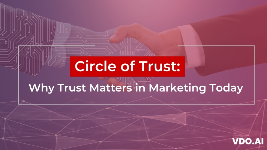Why Trust Matters in Marketing Today