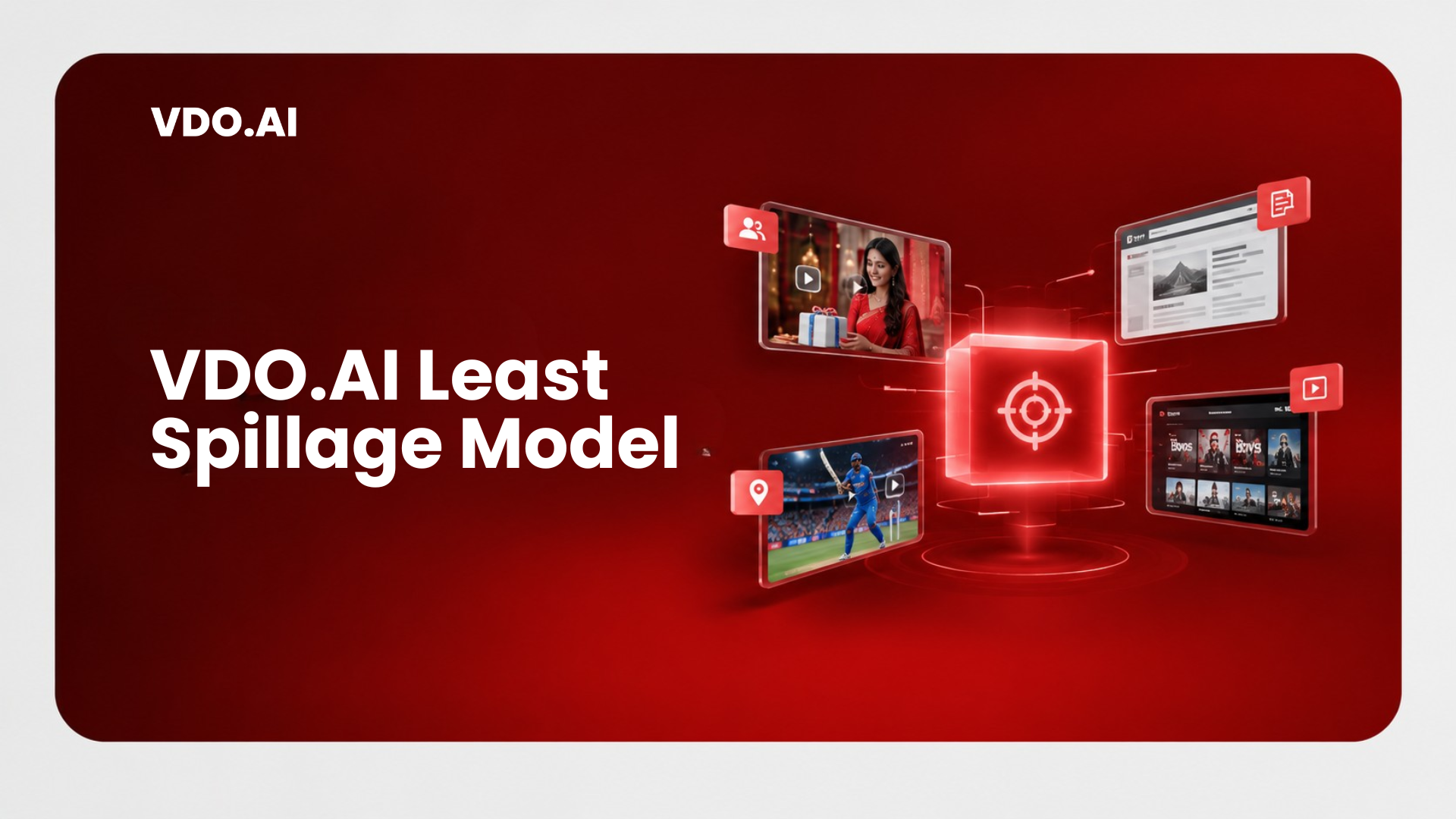 VDo.AI Least Spillage Model