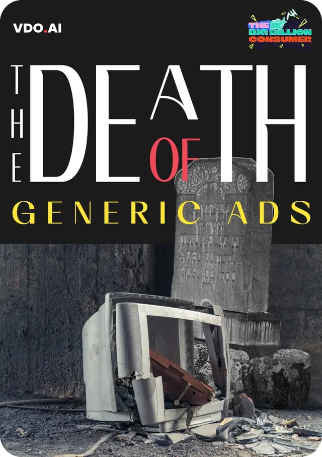Death of Generic Ads