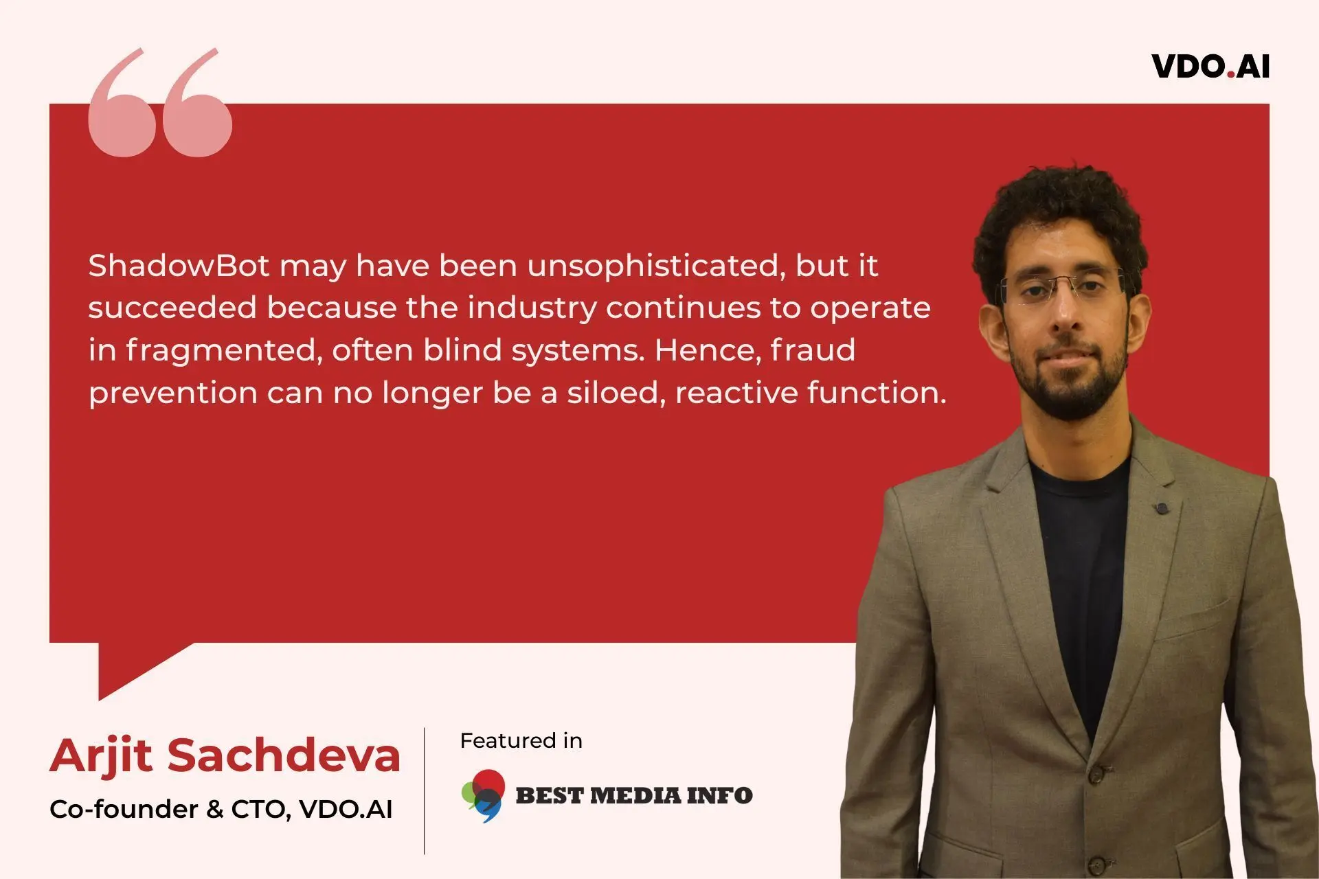 Founder’s Opinion | Arjit Sachdeva on the recent ShadowBots Ad Fraud