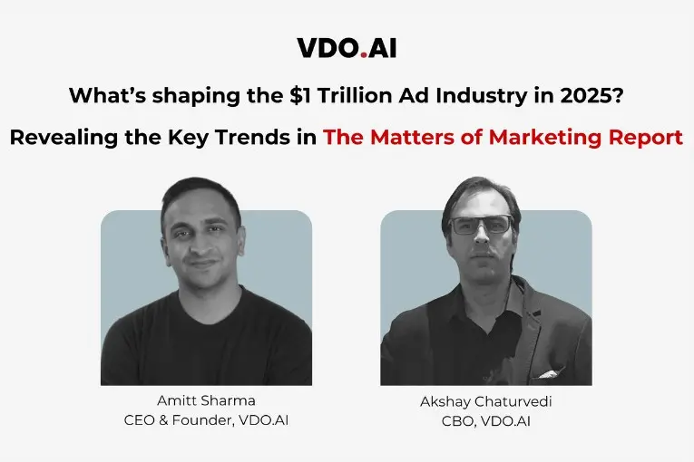 VDO.AI’s report reveals how brands can thrive in a $1 trillion Ad market